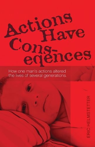 Cover image for Actions Have Consequences