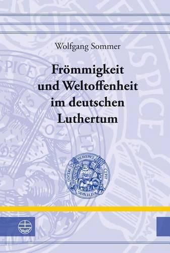 Cover image for Frommigkeit Und Weltoffenheit Im Deutschen Raum