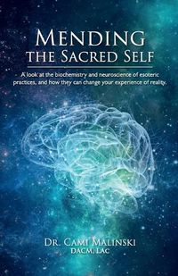 Cover image for Mending the Sacred Self