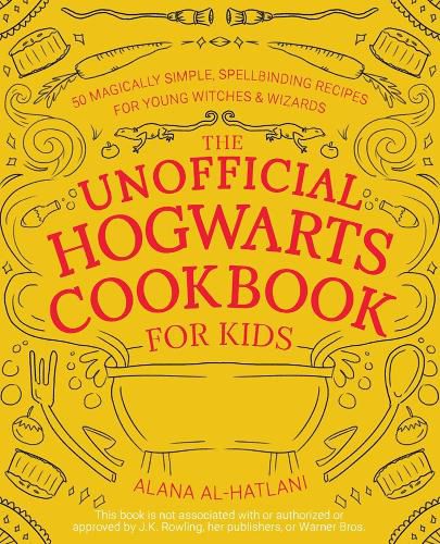 Cover image for Unnofficial Hogwarts Cookbook for Kids