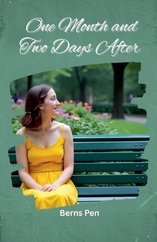 Cover image for One Month and Two Days After