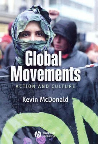 Cover image for Global Movements: Action and Culture