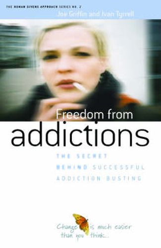 Freedom from Addiction: The Secret Behind Successful Addiction Busting