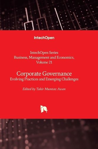 Corporate Governance - Evolving Practices and Emerging Challenges