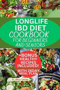 Cover image for Longlife Ibd Diet Cookbook for Beginners and Seniors