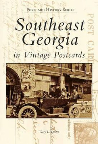 Cover image for Southeast Georgia in Vintage Postcards