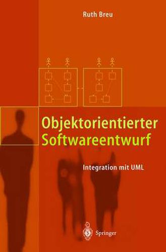 Cover image for Objektorientierter Softwareentwurf: Integration Mit UML