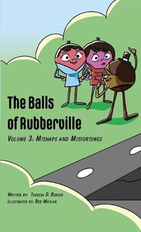 Cover image for The Balls of Rubberville Volume 3