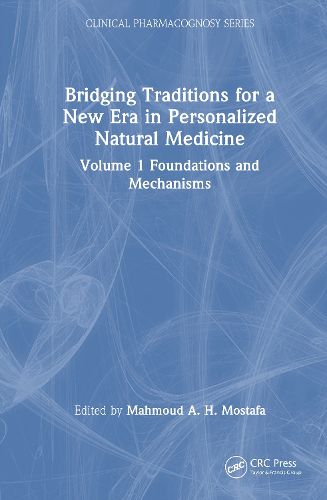 Cover image for Bridging Traditions for a New Era in Personalized Natural Medicine