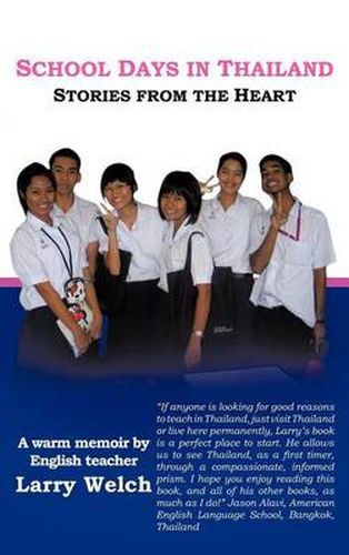 Cover image for School Days in Thailand: Stories from the Heart