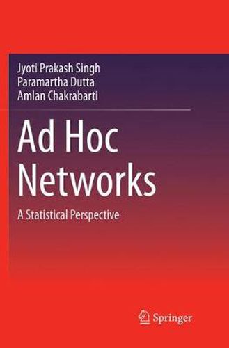 Cover image for Ad Hoc Networks: A Statistical Perspective