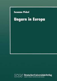 Cover image for Ungarn in Europa