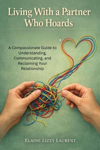 Cover image for Living With a Partner Who Hoards