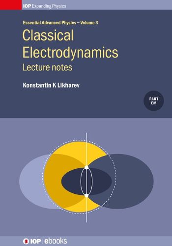 Cover image for Classical Electrodynamics: Lecture notes