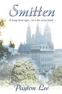 Cover image for Smitten: A Long Time Ago in a Far Away Land