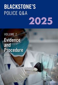 Cover image for Blackstone's Police Q&A's Volume 2: Evidence and Procedure 2025