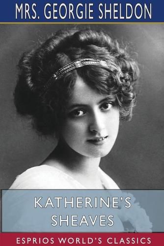 Cover image for Katherine's Sheaves (Esprios Classics)