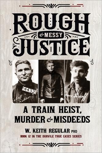 Cover image for Rough & Messy Justice