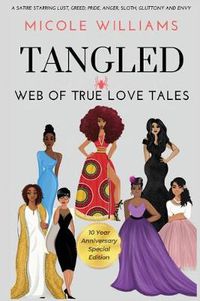 Cover image for Tangled Web of True Love Tales: 10 Year Anniversary Special Edition