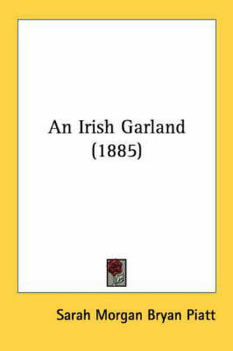 An Irish Garland (1885)