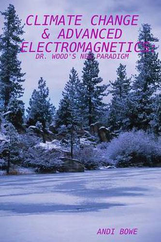 Cover image for Climate Change & Advanced Electromagnetics