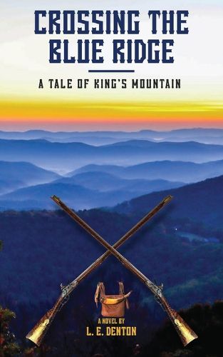 Cover image for Crossing the Blue Ridge