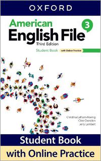 Cover image for American English File: Level 3: Student Book With Online Practice