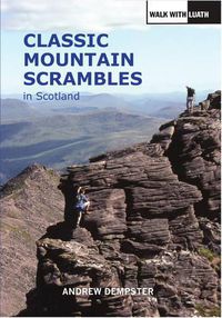 Cover image for Classic Mountain Scrambles in Scotland