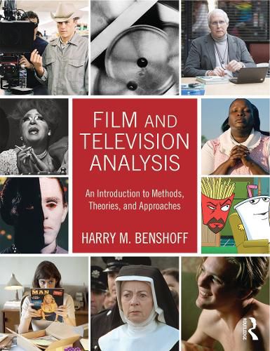 Cover image for Film and Television Analysis: An Introduction to Methods, Theories, and Approaches