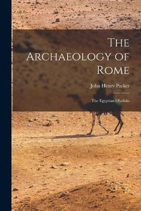 Cover image for The Archaeology of Rome