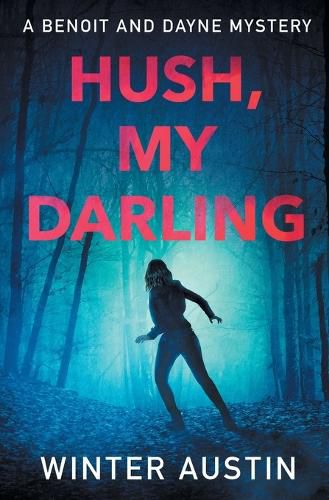 Cover image for Hush, My Darling