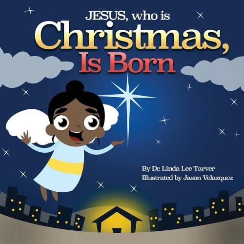 Cover image for Jesus, Who Is Christmas Is Born