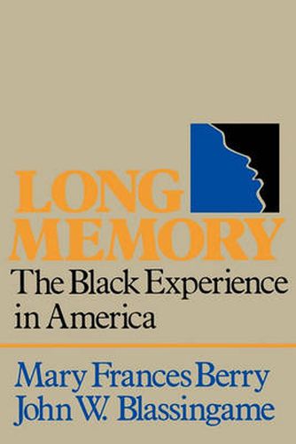 Long Memory: The Black Experience in America