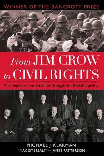 Cover image for From Jim Crow to Civil Rights: The Supreme Court and the Struggle for Racial Equality