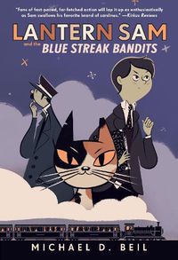 Cover image for Lantern Sam and the Blue Streak Bandits