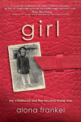 Cover image for Girl: My Childhood and the Second World War