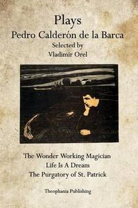 Cover image for Plays Pedro Calderon de la Barca