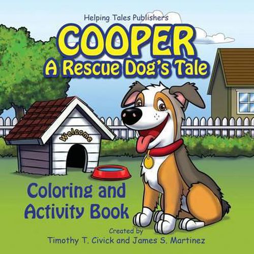 Cooper: A Rescue Dog's Tale Coloring and Activity Book