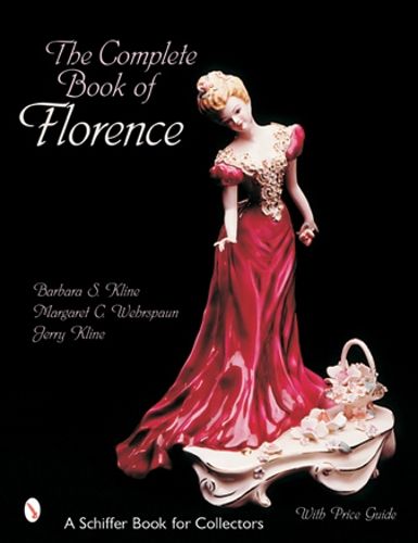 Cover image for Complete Book of Florence Ceramics