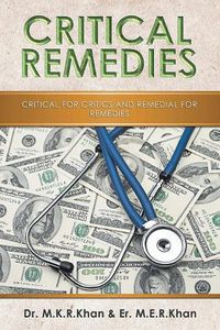 Cover image for Critical Remedies: Critical for Critics and Remedial for Remedies