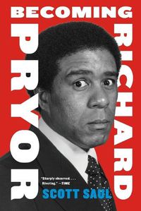 Cover image for Becoming Richard Pryor