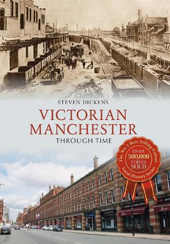 Cover image for Victorian Manchester Through Time