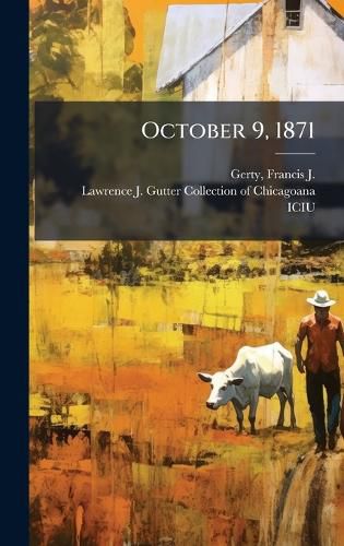 Cover image for October 9, 1871