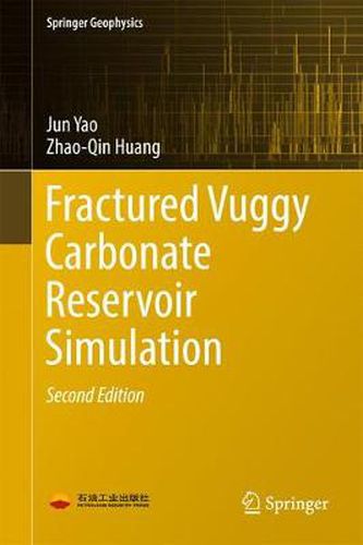 Cover image for Fractured Vuggy Carbonate Reservoir Simulation