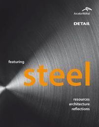 Cover image for Featuring Steel: Resources, architecture, reflections