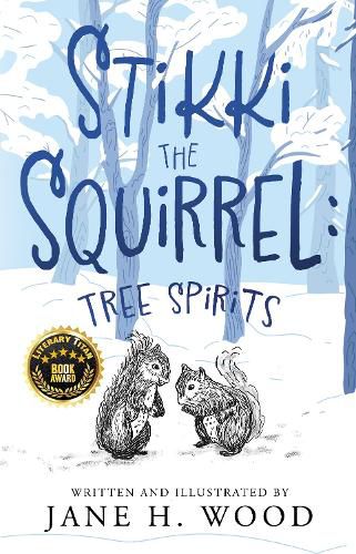 Cover image for Stikki the Squirrel: Tree Spirits