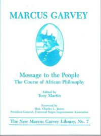 Cover image for Message to the People: The Course in of African Philosophy