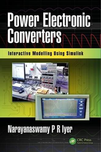 Cover image for Power Electronic Converters: Interactive Modelling Using Simulink