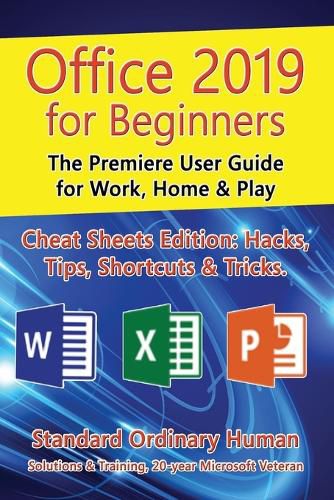 Cover image for Office 2019 for Beginners: The Premiere User Guide for Work, Home & Play