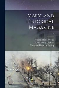 Cover image for Maryland Historical Magazine; 10